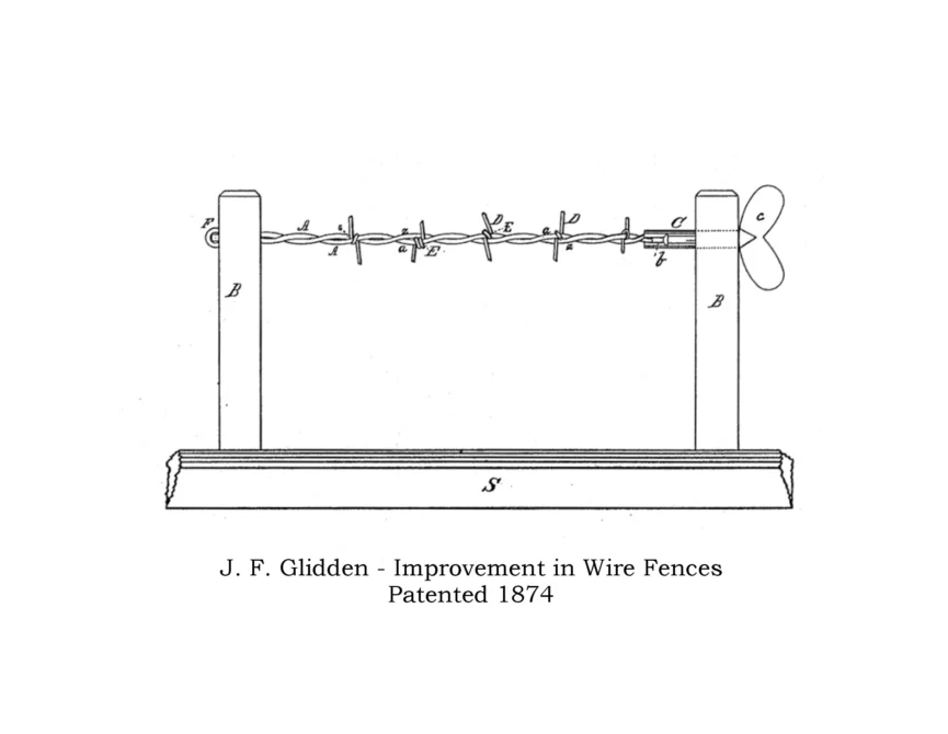 The original barbed-wire fence invented by Joseph F. Glidden